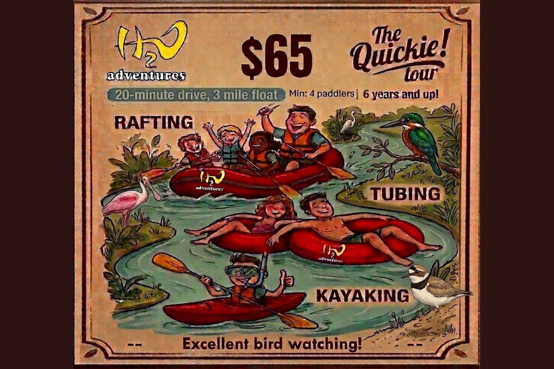 The Quickie Tour flyer: Naranjo tubing, 6 years and up, $65 per person